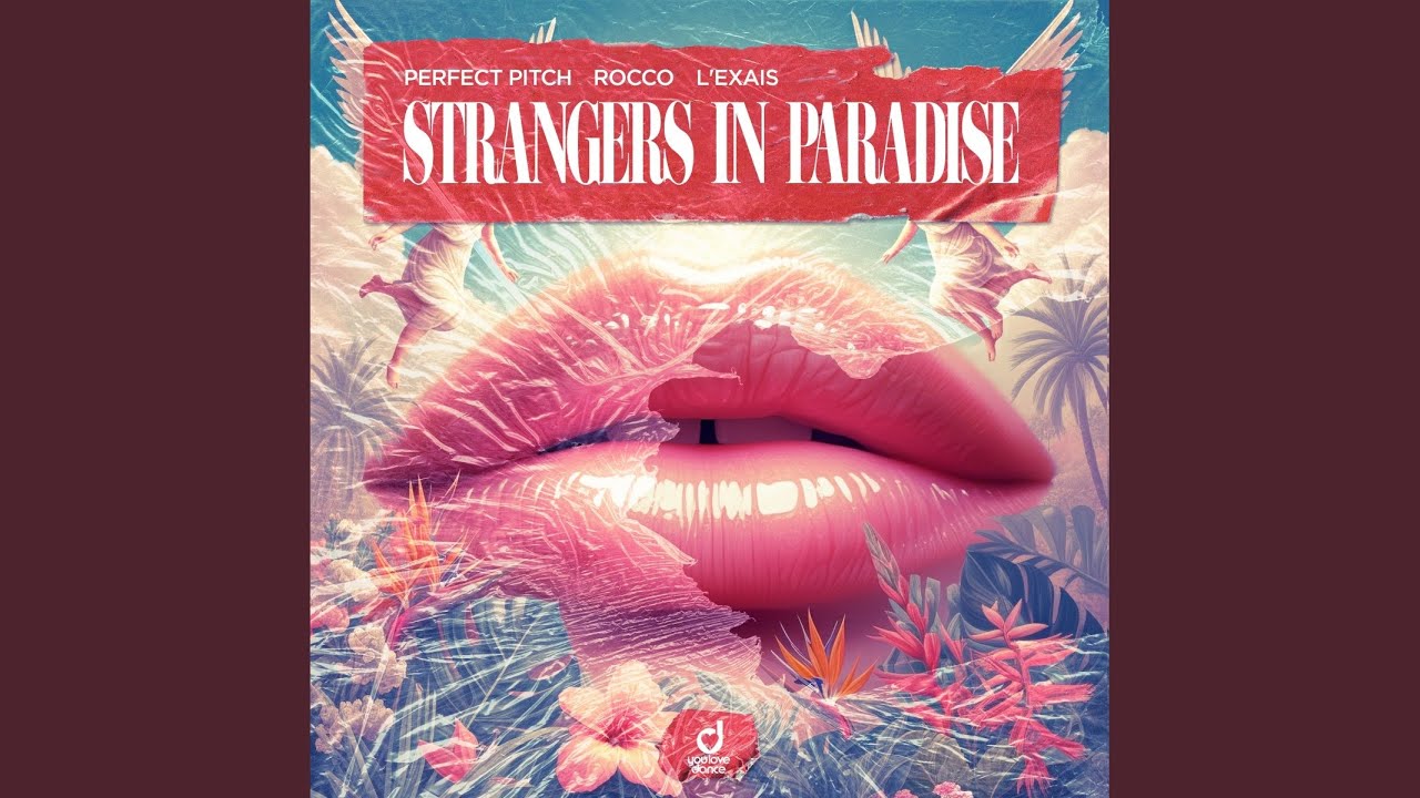 Strangers in Paradise (Extended Mix)