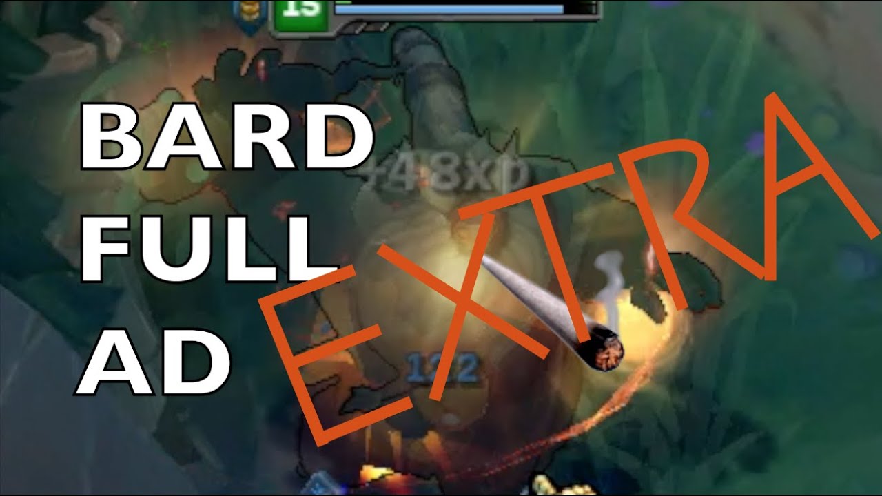 Bard Full AD - EXTRA