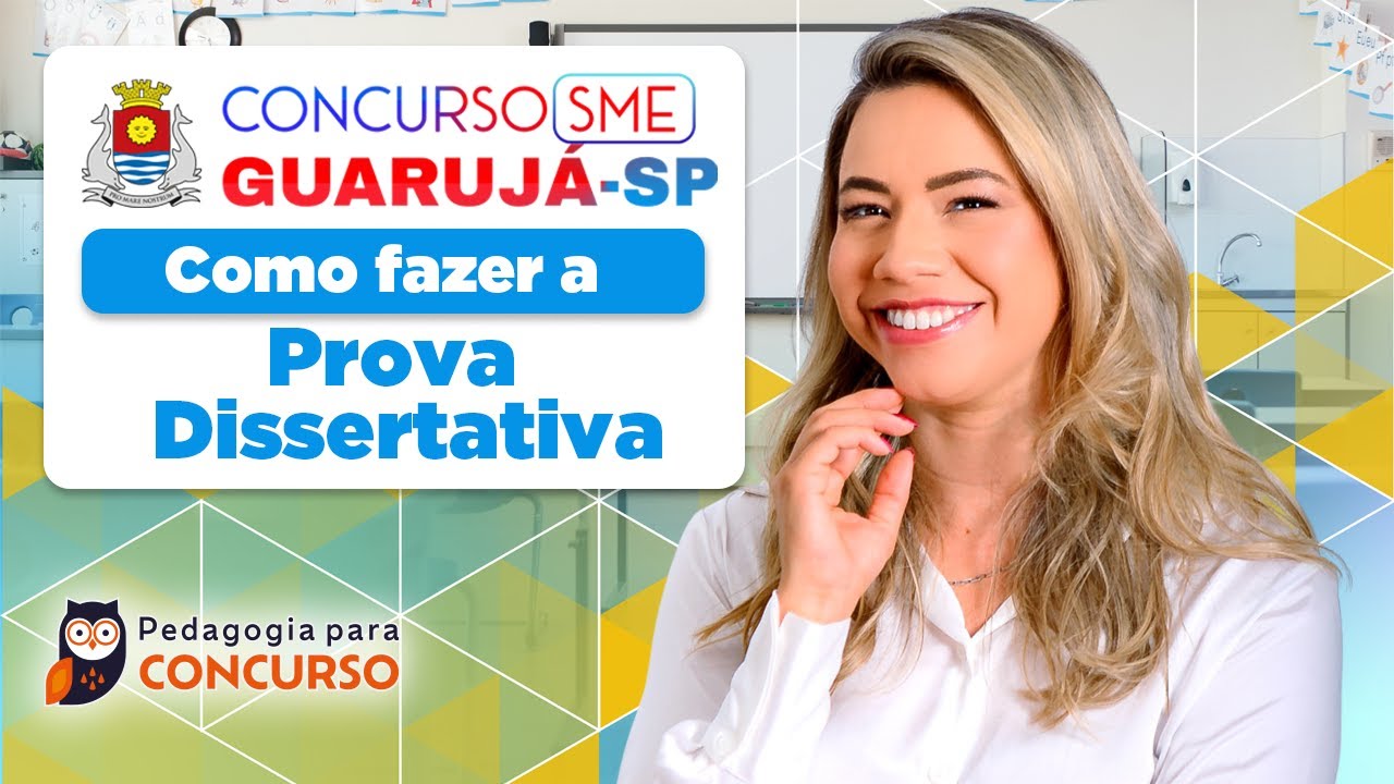 Concurso SME Guarujá/SP 2025 - Como fazer a Prova Dissertativa | Pedagogia para Concurso