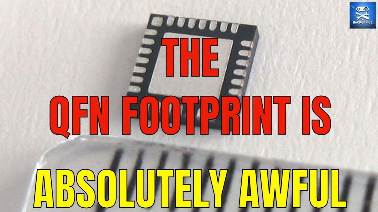 The totally awful QFN IC footprint - Avoid at all costs!