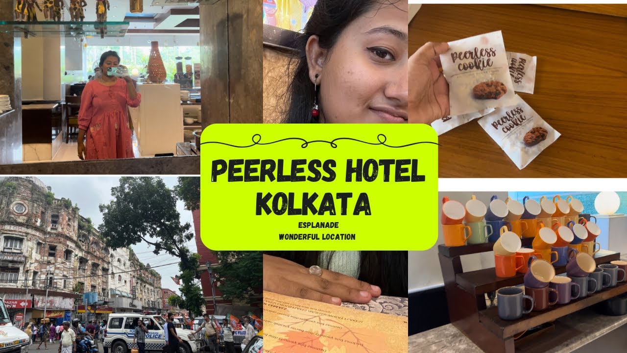 Peerless Hotel Kolkata || Esplanade || Wonderful location
