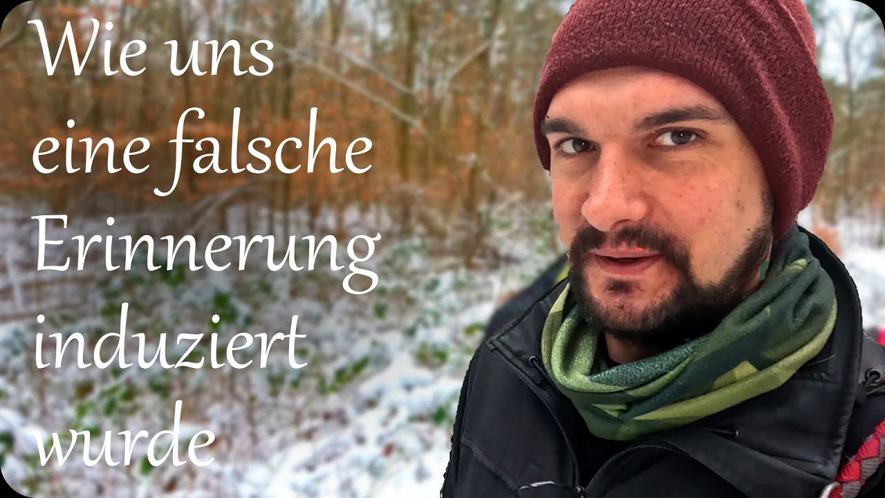 Wie uns eine falsche Erinnerung eingeredet wurde