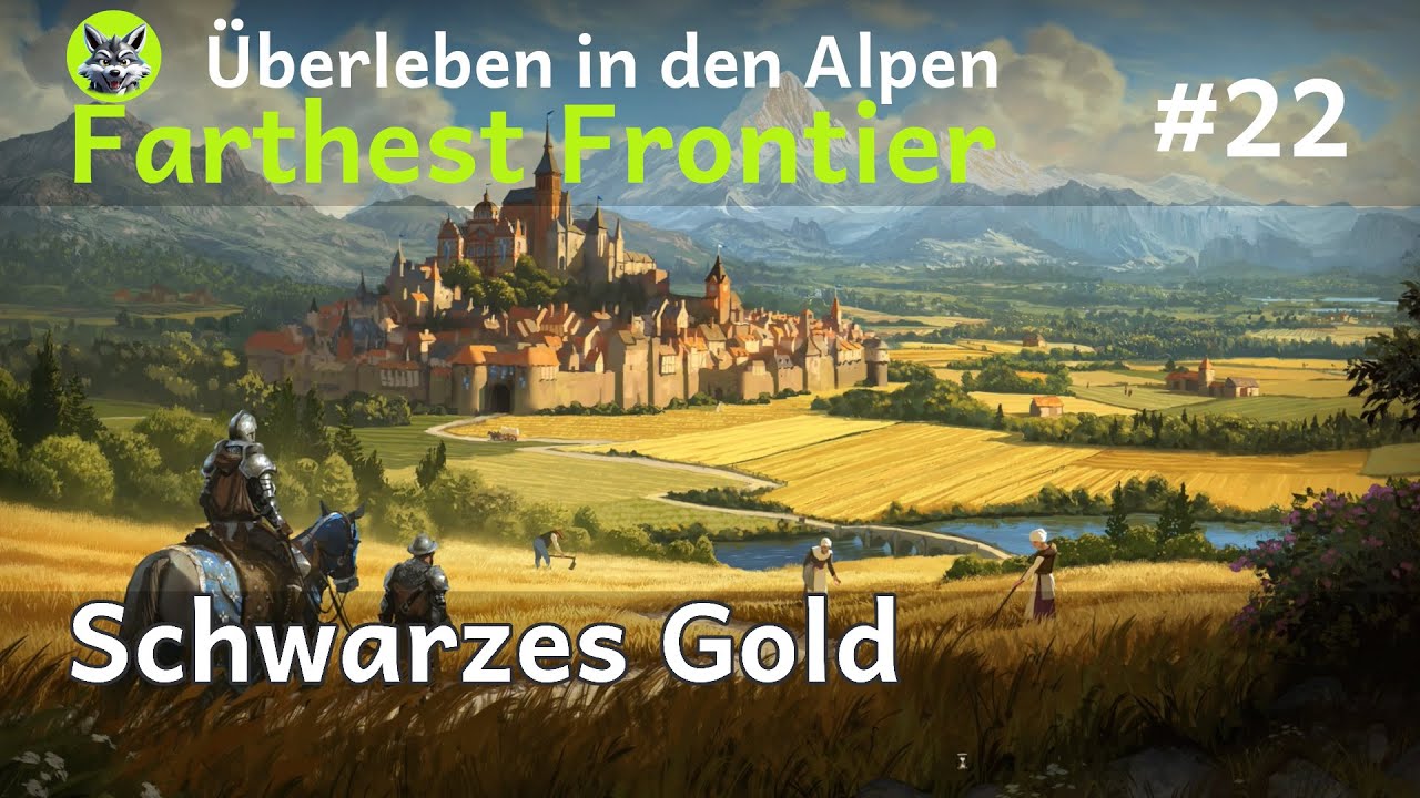 Wenn die Kohle am falschen Ort liegt...  | 🏔️ Überleben in den Alpen #22 | Farthest Frontier