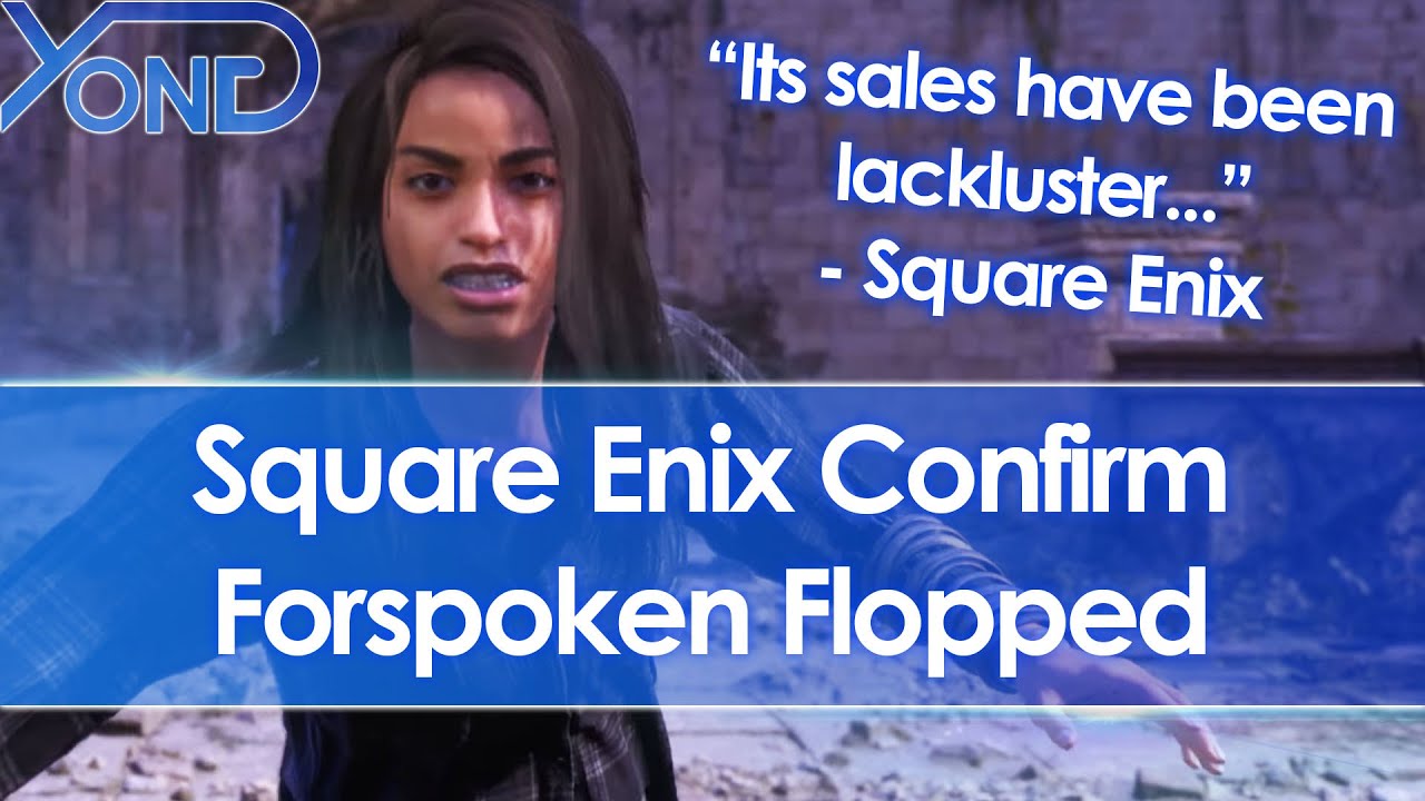 Square Enix Confirm Forspoken Sales Flopped & Commit To NFT Games