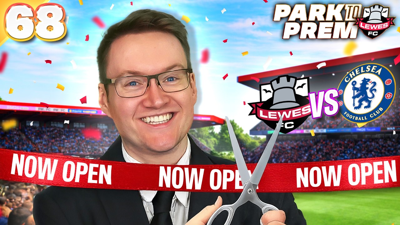 FIRST GAME IN OUR NEW STADIUM! | FM26 Park to Prem EP68