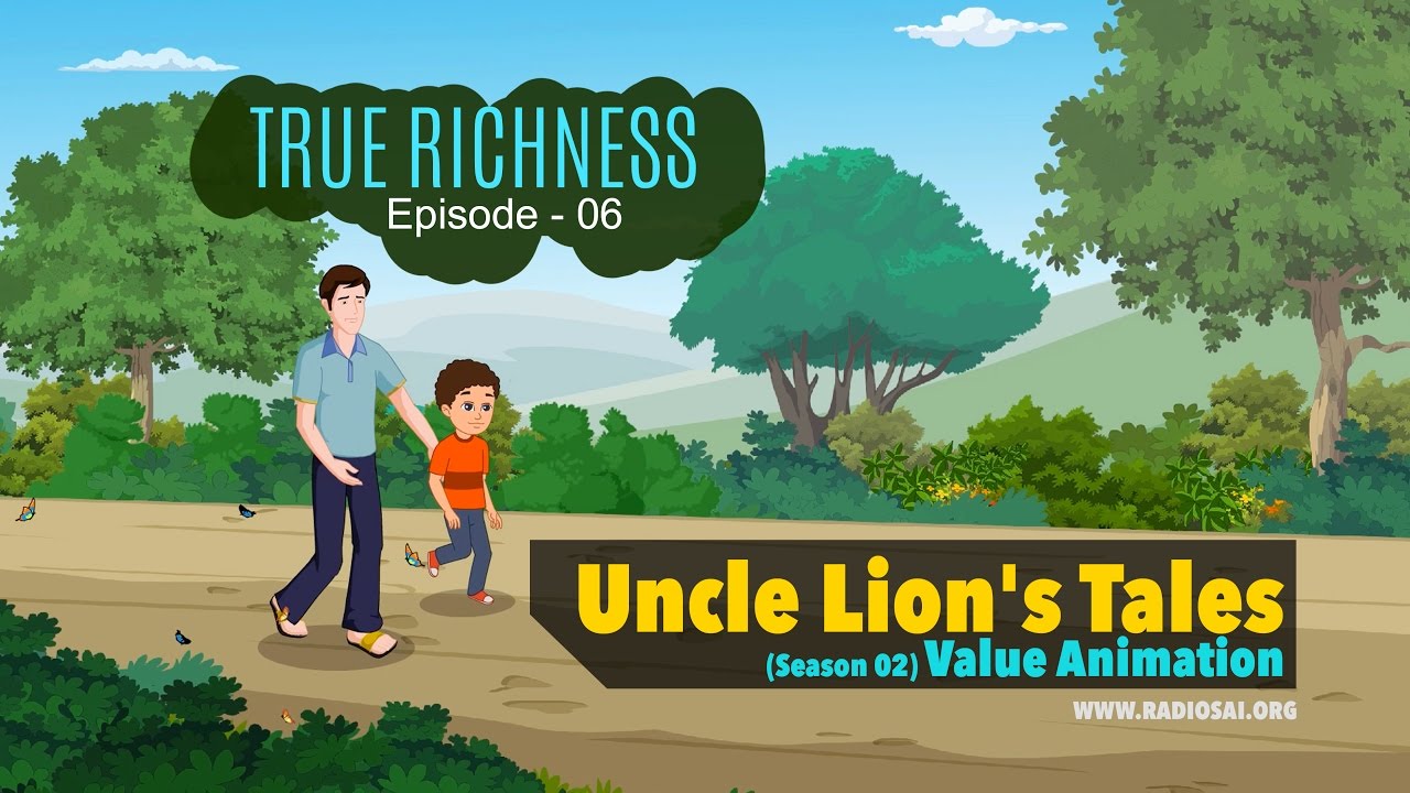 True Richness (Episode 6) - Uncle Lion's Tales | Season 2