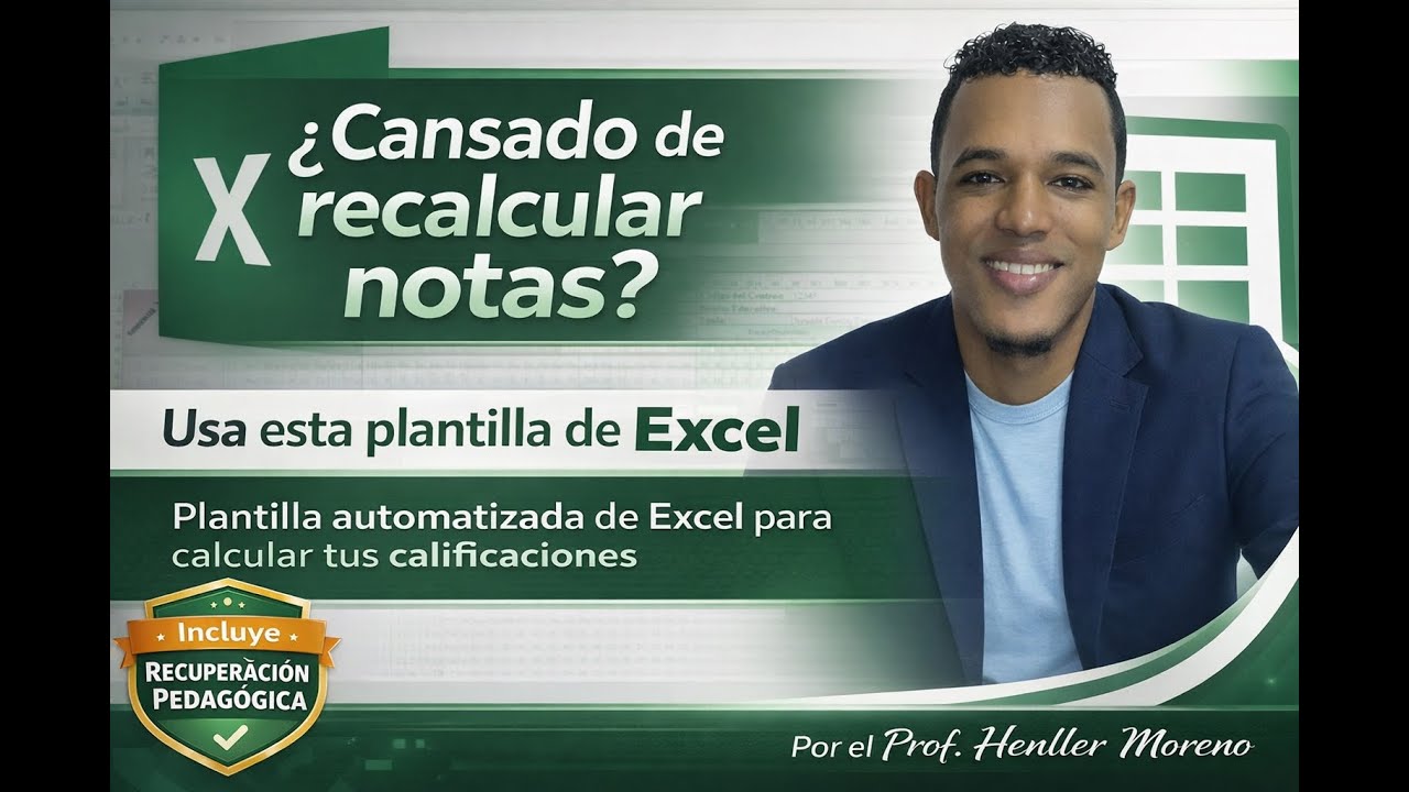 Plantilla automatizada de Excel para calificaciones: incluye la sección de Recuperación Pedagógica.