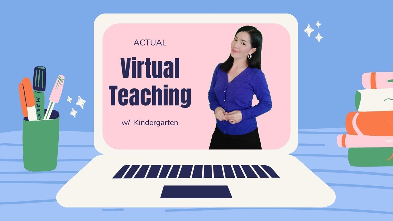 Actual Virtual Teaching For Kindergarten