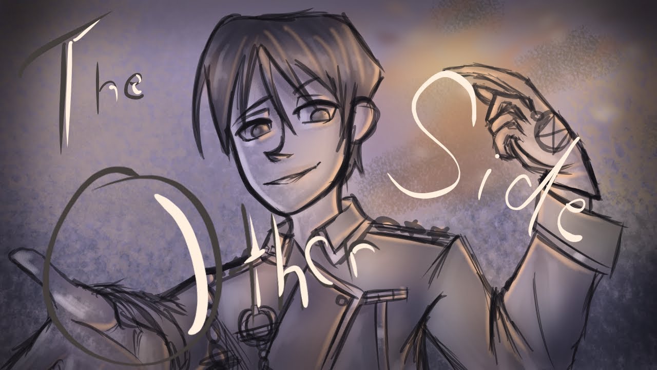 The Other Side |FMA Animatic|