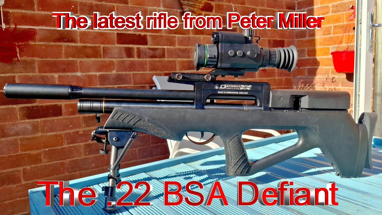 The Latest Rifle From Peter Miller - The  .22 BSA Defiant
