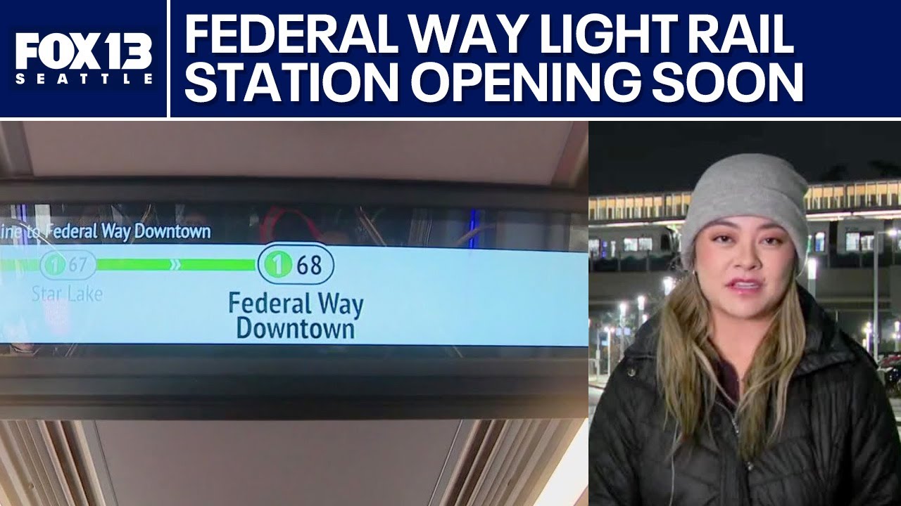 Federal Way, WA Light Rail Station opening this weekend