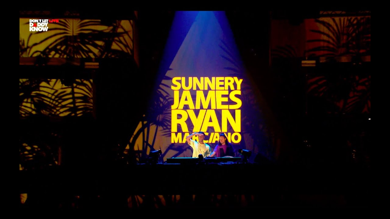 Sunnery James & Ryan Marciano - LIVE at Don't Let Daddy Know Amsterdam 2019