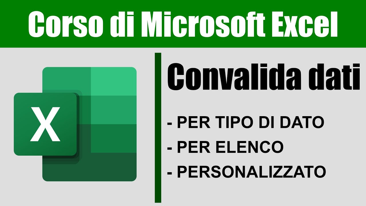 Microsoft Excel &ndash; Lezione 23: Convalida dati (1 di 2)