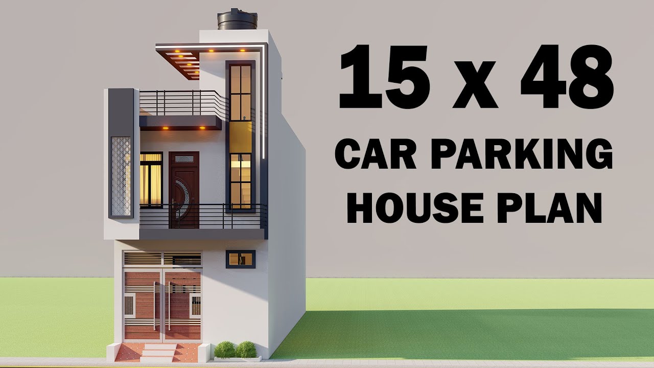 15x48 Car Parking 4 Bedroom House Plan,3D New Best House Design