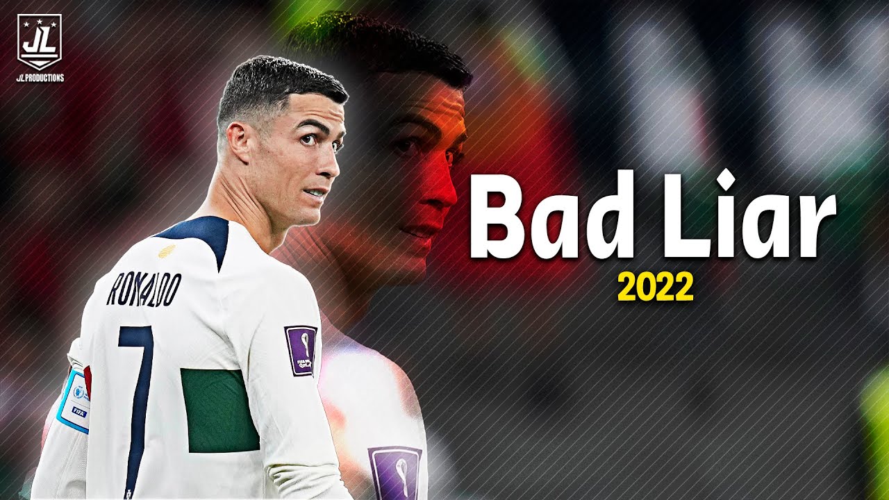 Cristiano Ronaldo ▶ Best Skills & Goals | Bad Liar - Imagine Dragons |2022ᴴᴰ