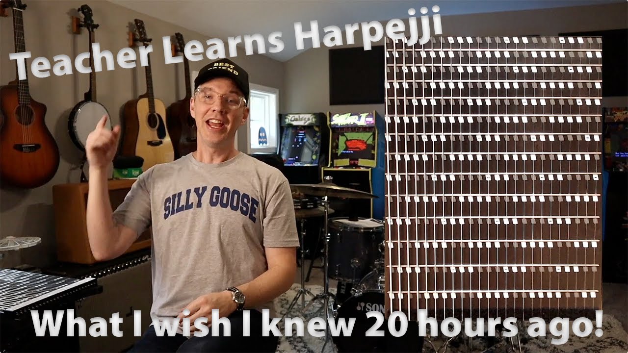 Music Teacher Learns Harpejji - 20 hrs in... What I wish I knew in the beginning