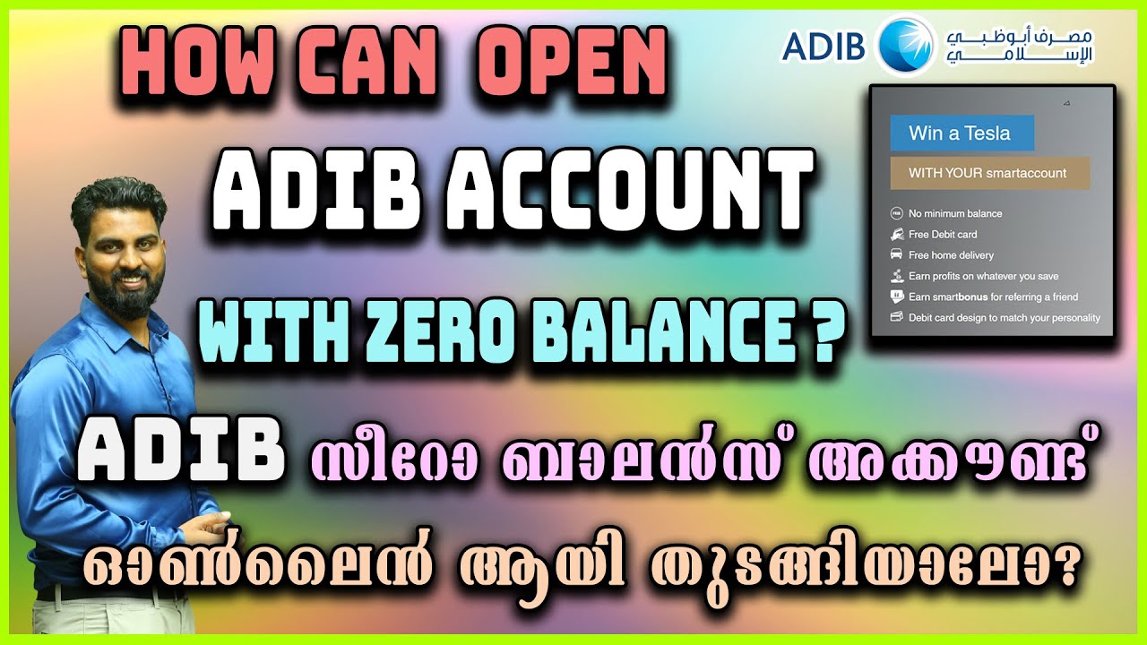 ADIB സീറോ ബാലൻസ് അക്കൗണ്ട് ഓൺലൈൻ ആയി തുടങ്ങിയാലോ? | how can open ADIB account with zero balance ?