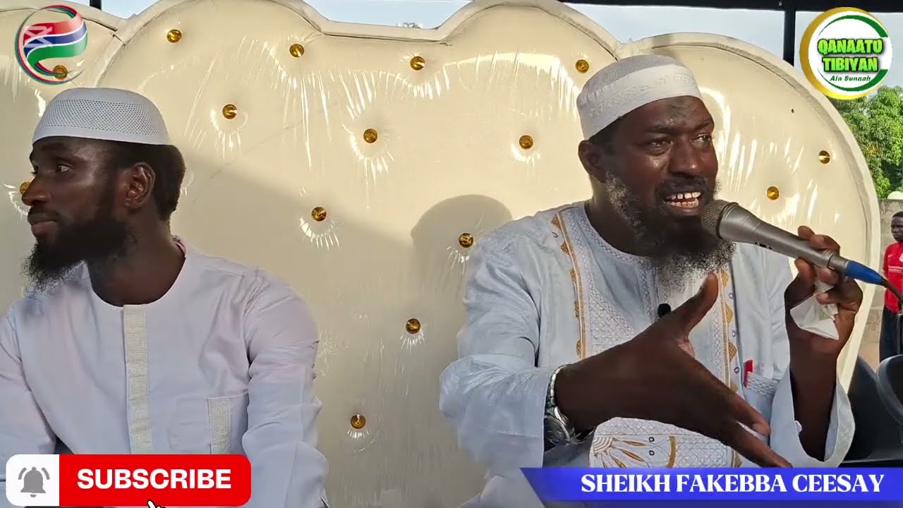 SHEIKH FAKEBBA FANDING CEESAY HAFIZAHOULLAH IMPORTANT MUHHADAR ISLAMIC 
