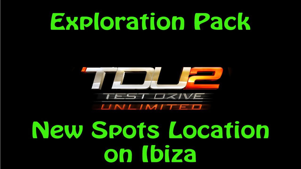 Test Drive Unlimited 2 Exploration Pack - New Spots Location on Ibiza