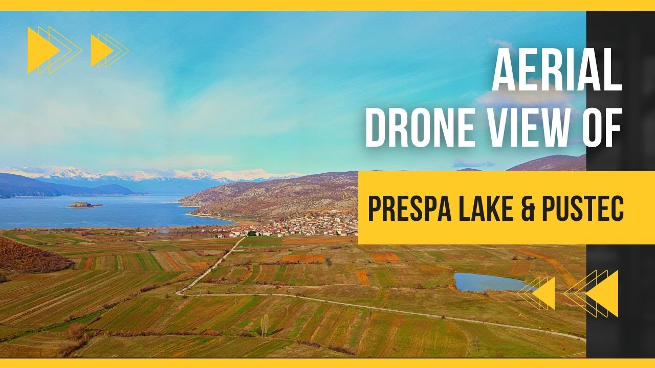 Prespa Lake, Turistic Village of Pustec I Korce, Albania Drone View 2023