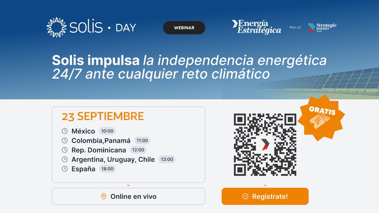 Solis impulsa la independencia energética 24/7 ante cualquier clima