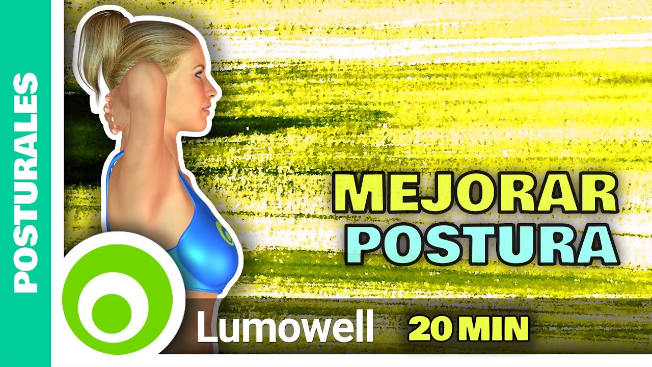 Ejercicios Para Mejorar La Postura