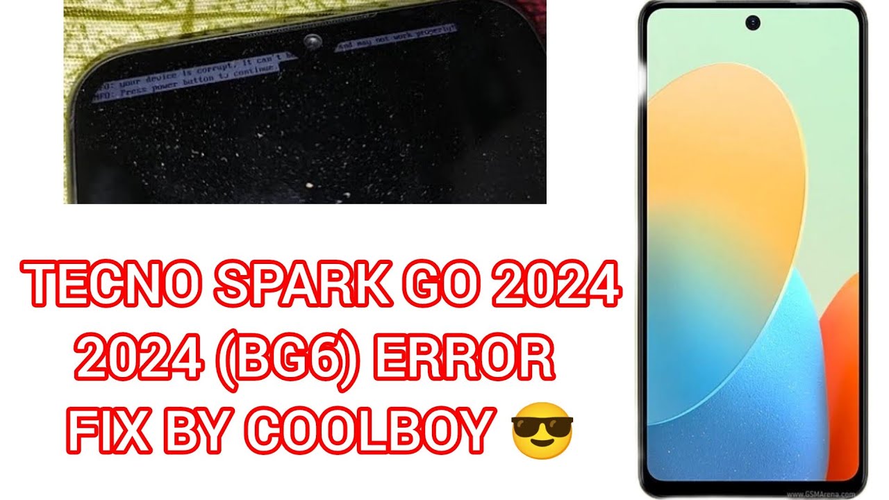 Tecno Spark Go 2024 (BG6) Davice is Corrupt Eror fix ✅ online tecno All models Auth flesh 🤗🤗✅✅