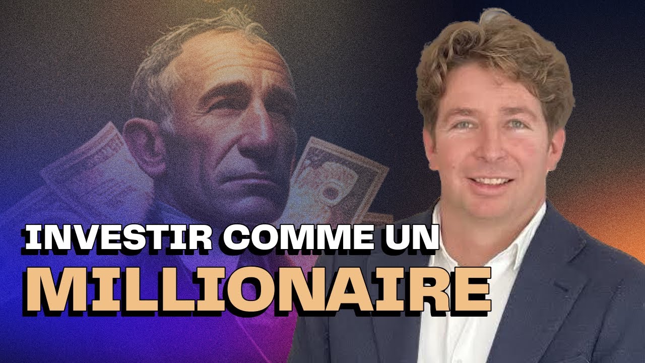 Investir comme un vrai millionnaire | Benjamin Durand (gérant de fortune)