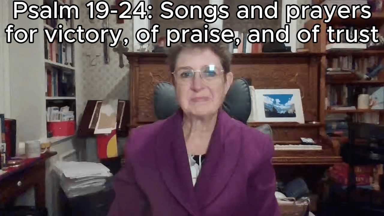 Bible Reading Day 215: Psalm 19-24 - Songs and prayers for victory, of praise, and of trust