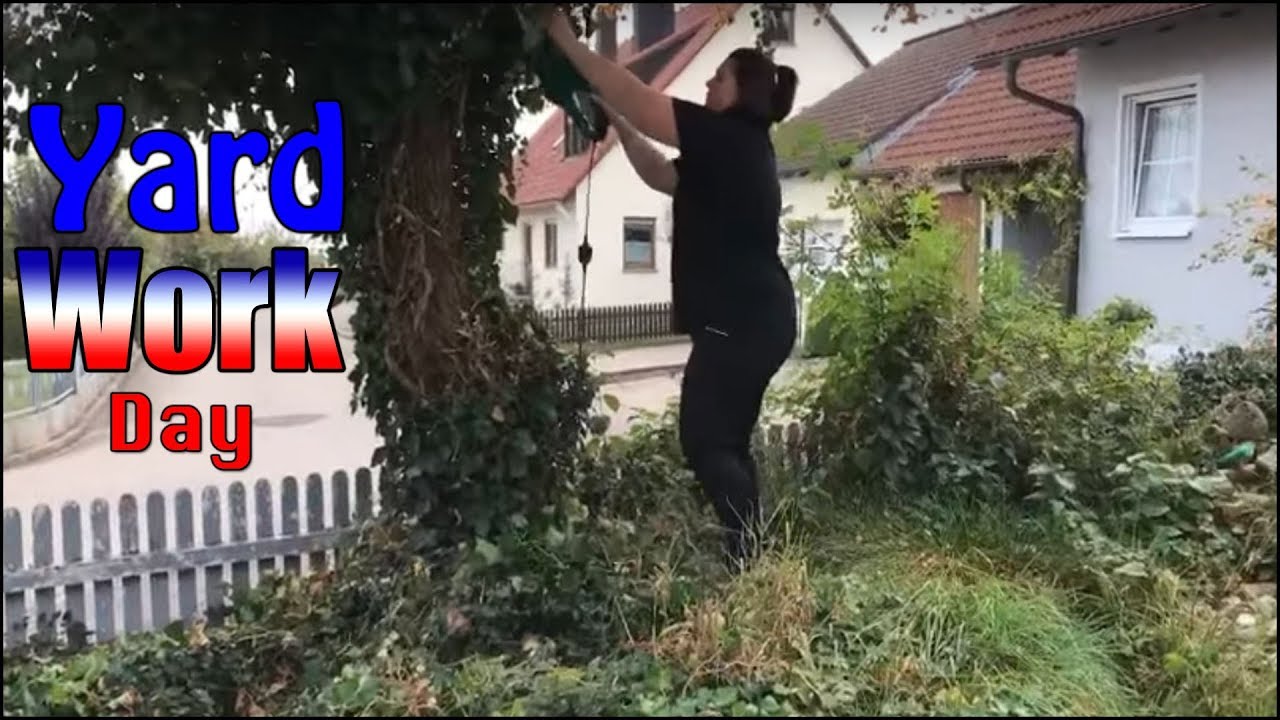 Yard Work is Hard Work - A Day in our Live Vlog #89