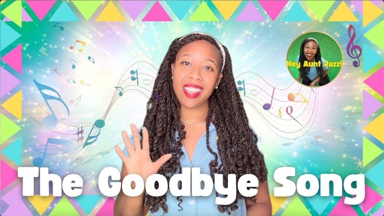 The Goodbye Song for Kids | SEL Transition Song for Emotional Regulation
