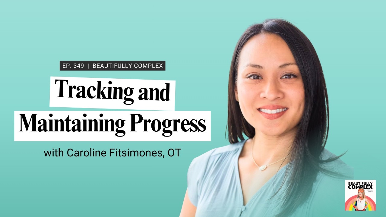 349 Tracking Progress with ADHD Kids: 6-Step Plan, with Caroline Fitsimones