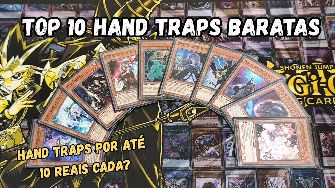 TOP 10 HAND TRAPS para se ter nos decks de Yugioh - Fev 2026