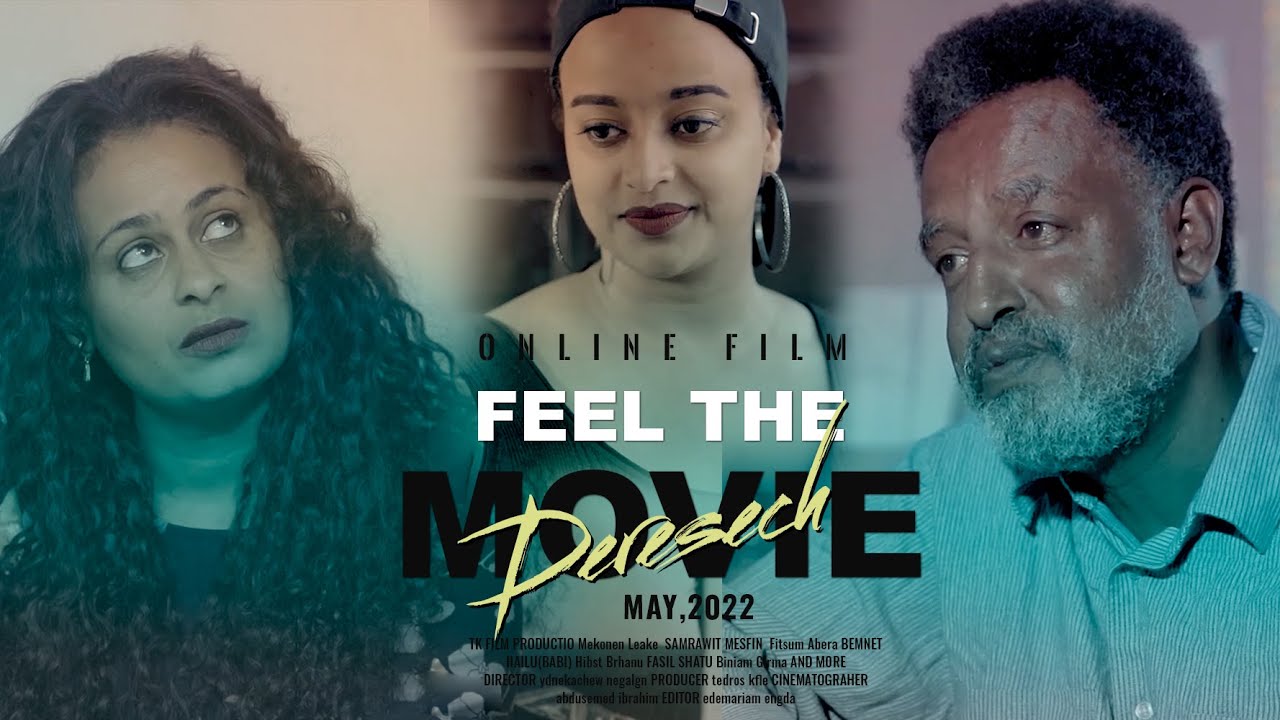Deresech | ደረሰች New Ethiopian movie | Film 2022