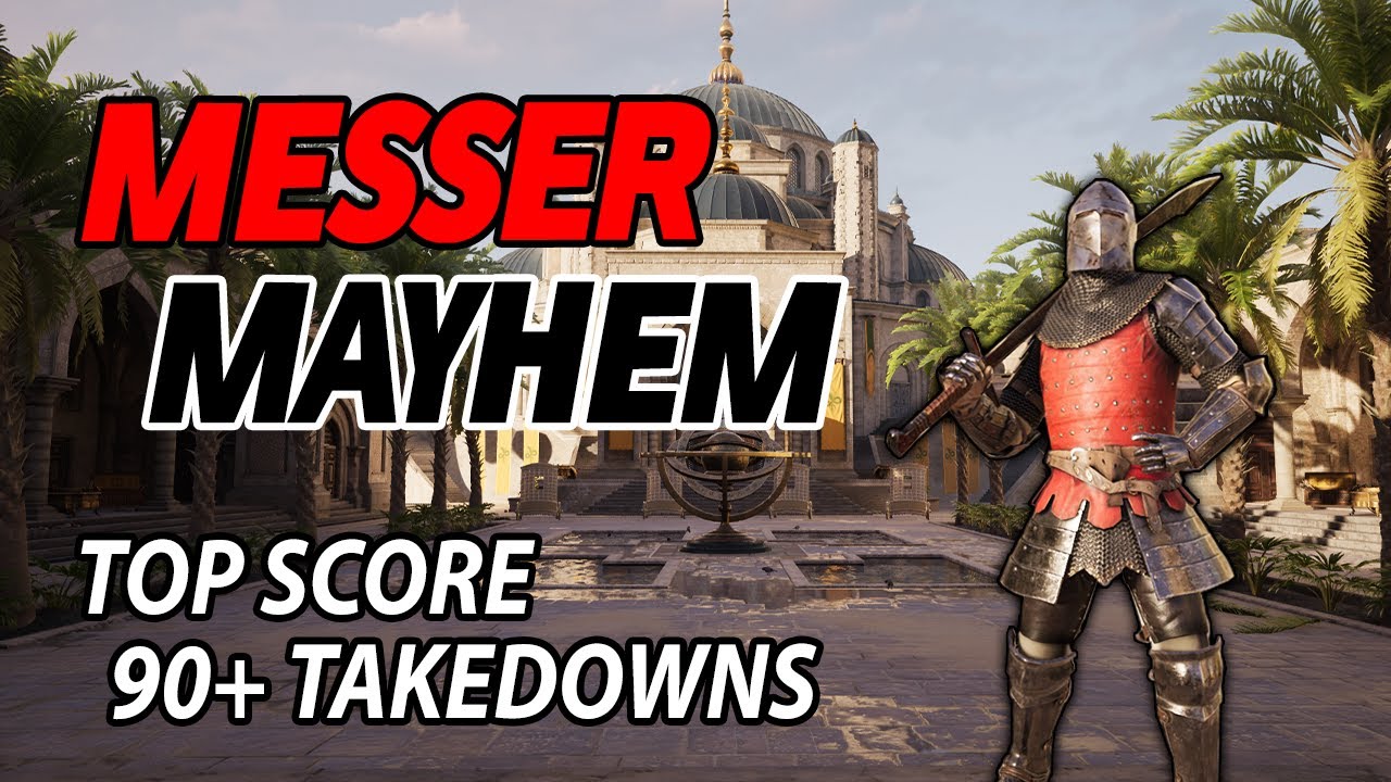 MESSER MAYHEM | Chivalry 2 Messer Gameplay (First Person)
