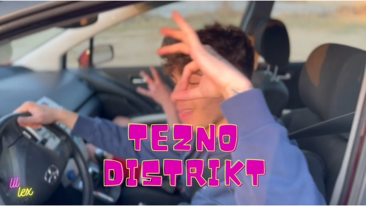 Lil Lex 'Tezno Distrikt'