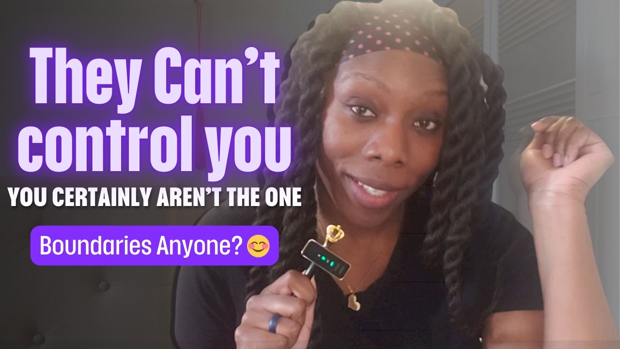 THEY CAN'T CONTROL YOU! | Setting Boundaries When Family/People Reinforce The Old Script