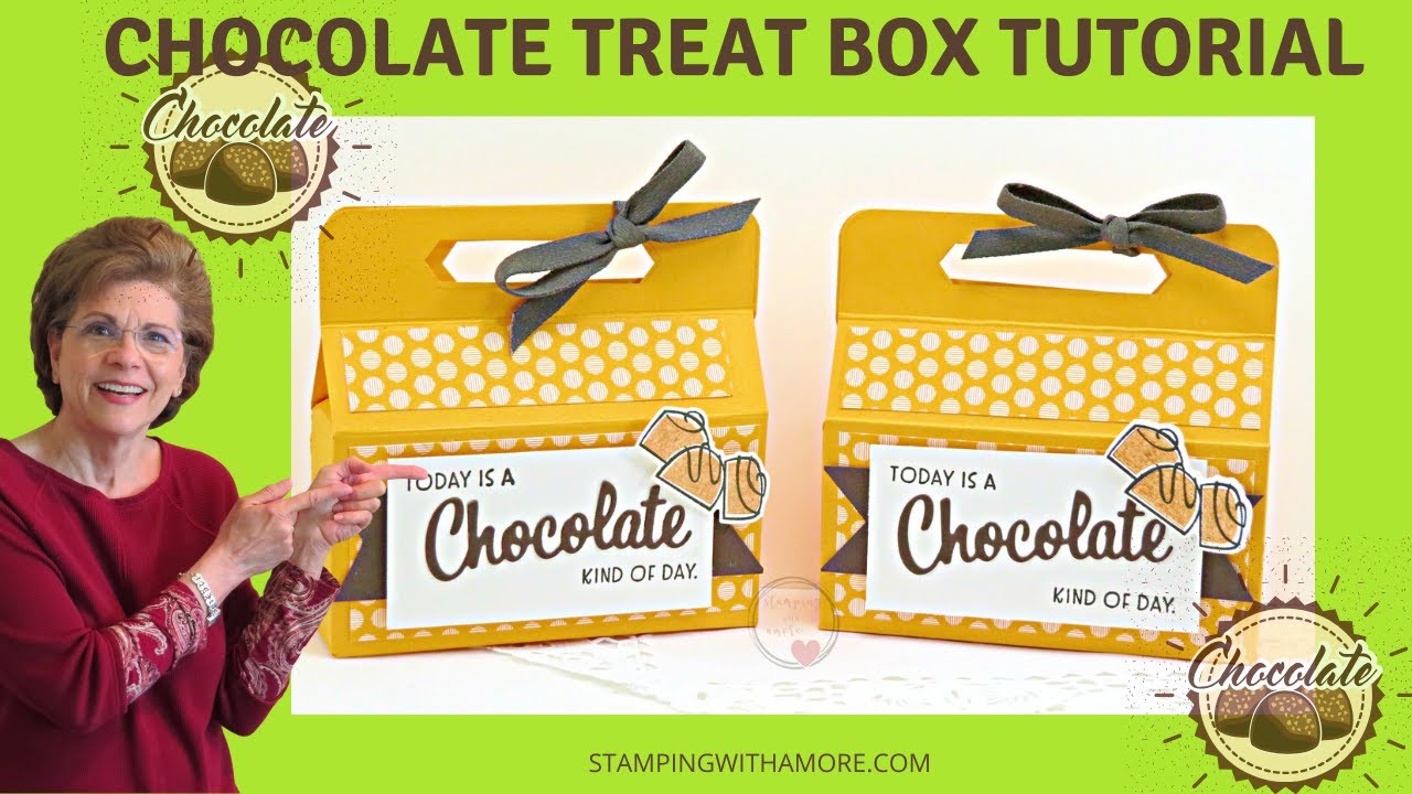 A Chocolate Treat Box Tutorial