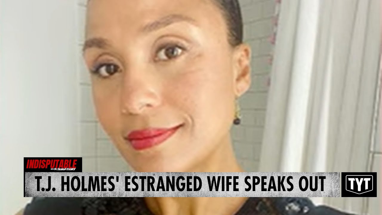 UPDATE: T.J. Holmes' Wife Speaks Out About His Lack Of Discretion