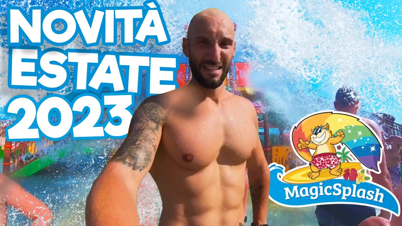 Apertura NUOVO PARCO ACQUATICO a MAGICLAND - MAGICSPLASH Novità 2023