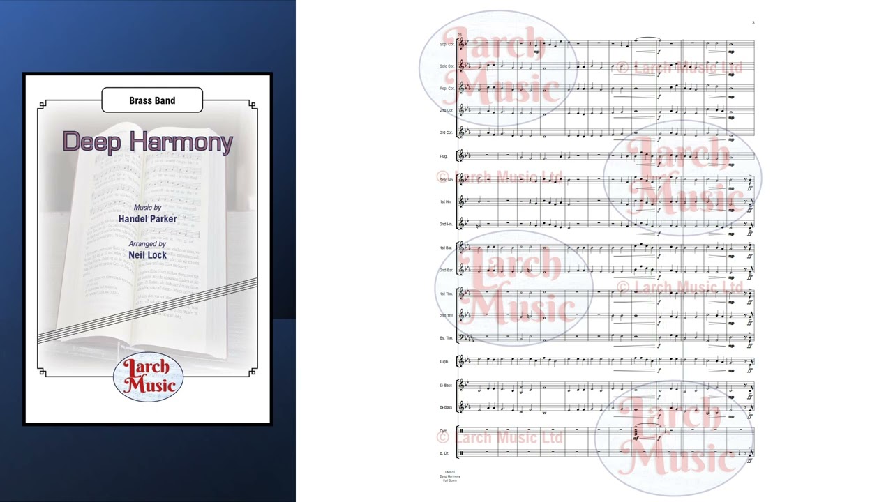 LM670 Deep Harmony for Brass Band - COMPOSER : Handel Parker ARRANGER : Neil Lock
