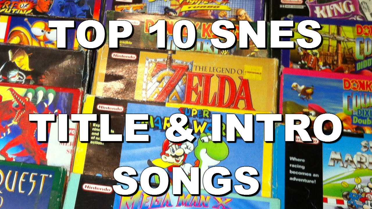 Top 10 SNES Title and Intro Themes