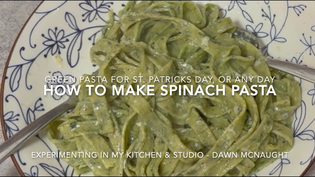 Green Pasta   How to Make Spinach Pasta  - Homemade Pasta