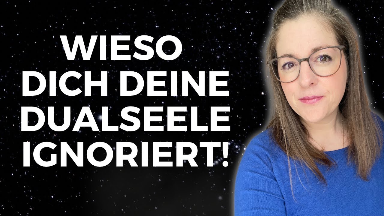 DUALSEELEN | Die Wahrheit &uuml;ber die Dualseelen-Dynamik