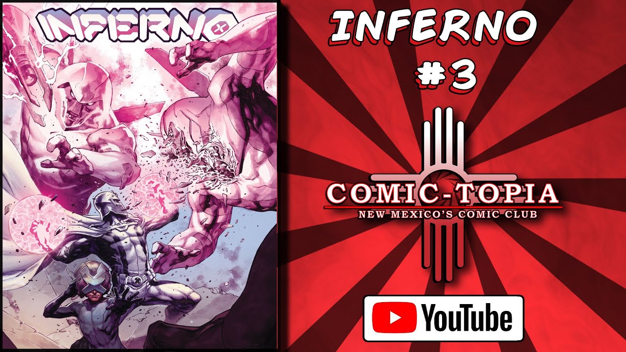 X-Men: Inferno #3 Review | Secret of the Omega Sentinel Unveiled