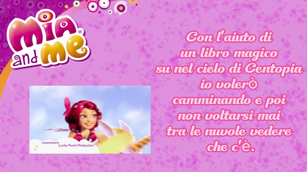 Mia and me Sigla Italiana Completa (Testo)