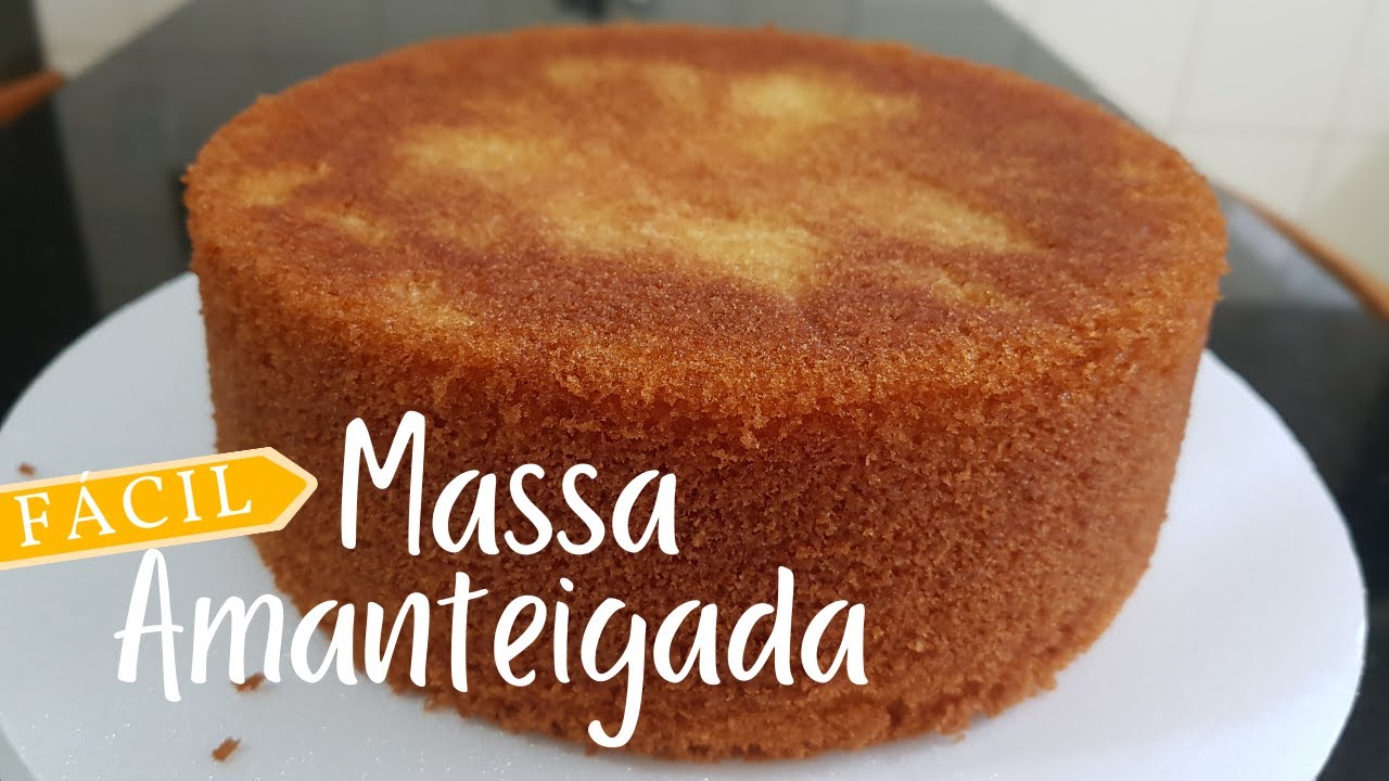 MASSA AMANTEIGADA PARA BOLOS SUPER FÁCIL DE FAZER