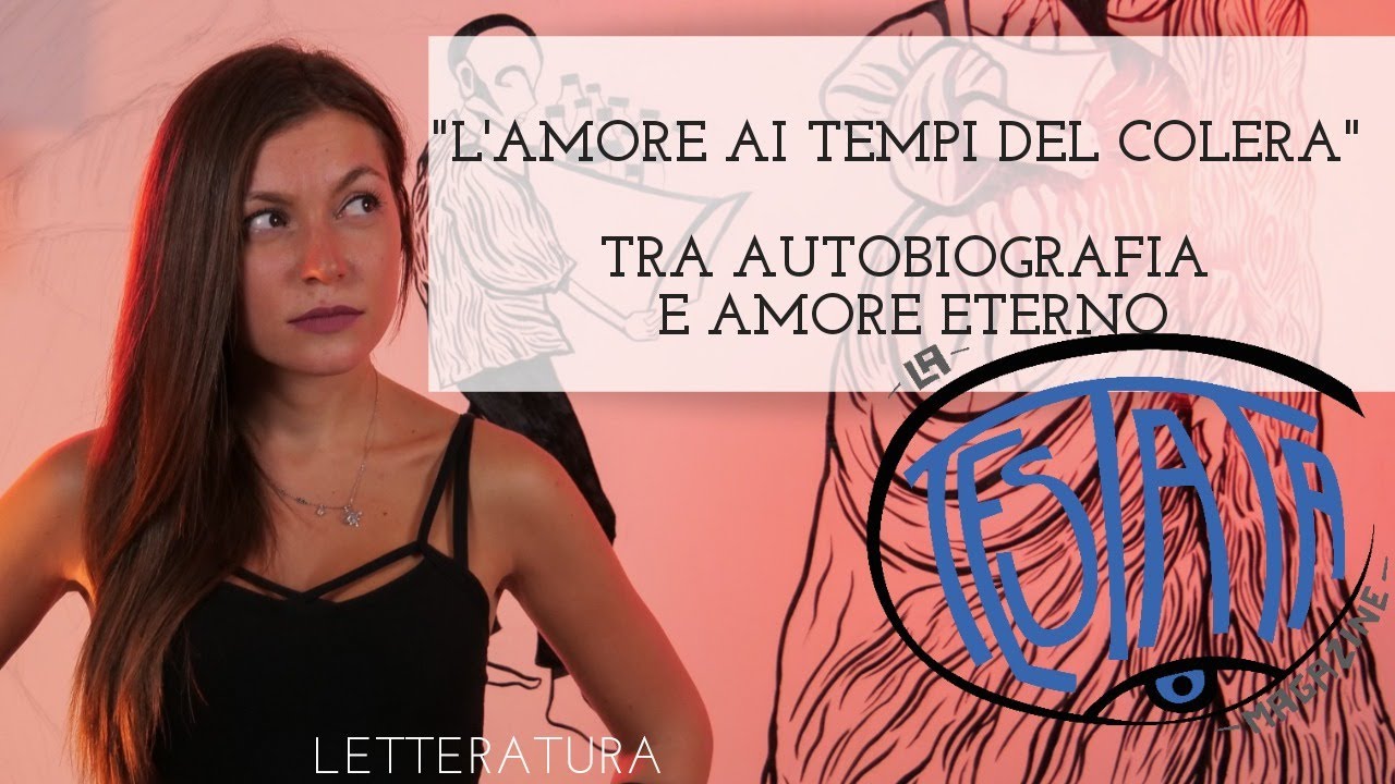 “L’amore ai tempi del colera”, tra autobiografia e amore eterno