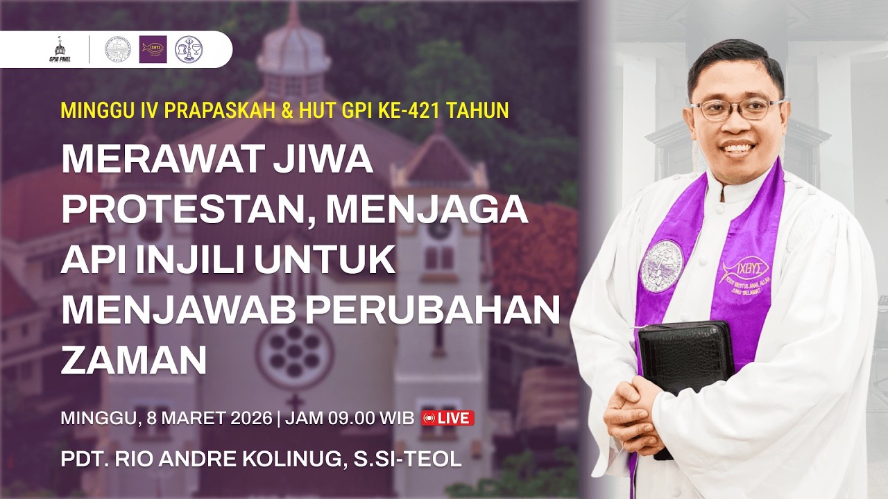 Ibadah Hari Minggu IV Prapaskah, 8 Maret 2026 | PF : Pdt. Rio Andre Kolinug, S.si-Teol