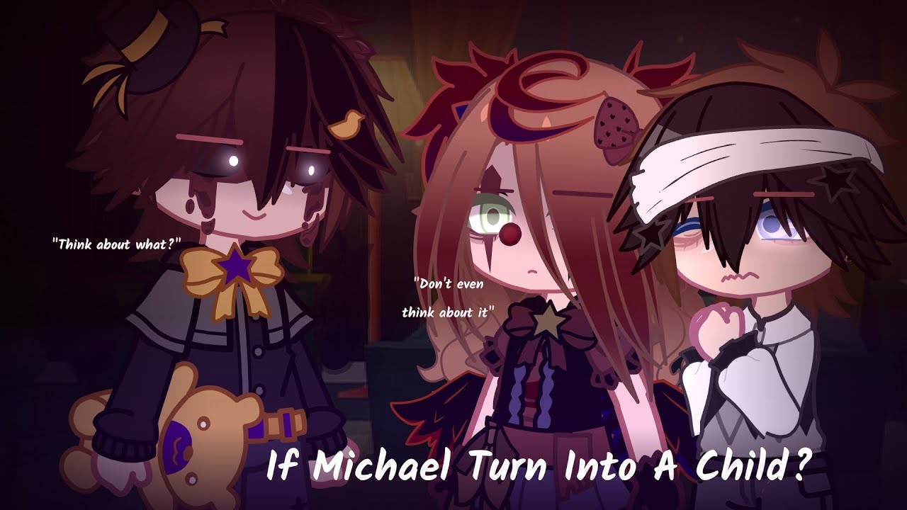 If Michael Turn Into a Child?||Present||Afton Family||Fnaf||Michael Afton||Gacha Club||Akir Moon